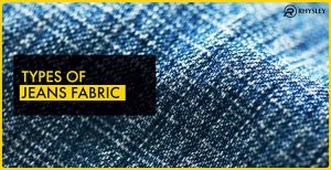 Types of Jeans Fabric